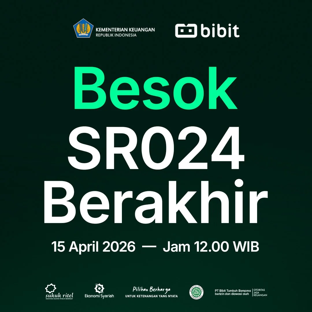 Penawaran SR024 Berakhir Besok, Kesempatan Terakhir Kunci Fixed Rate Return
